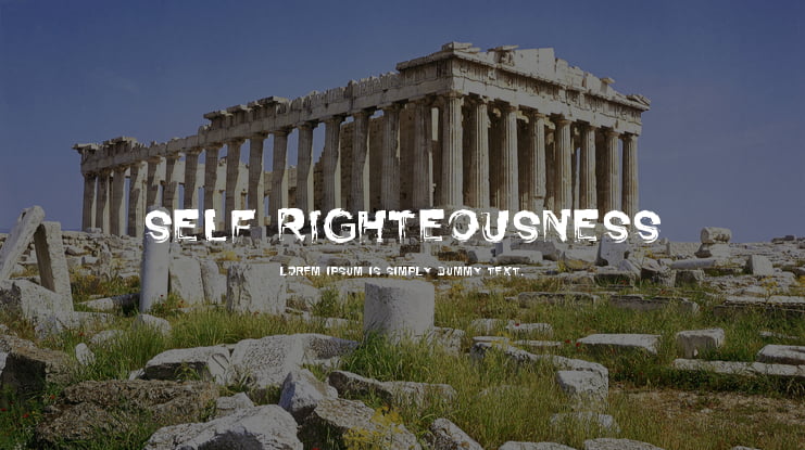 Self Righteousness Font