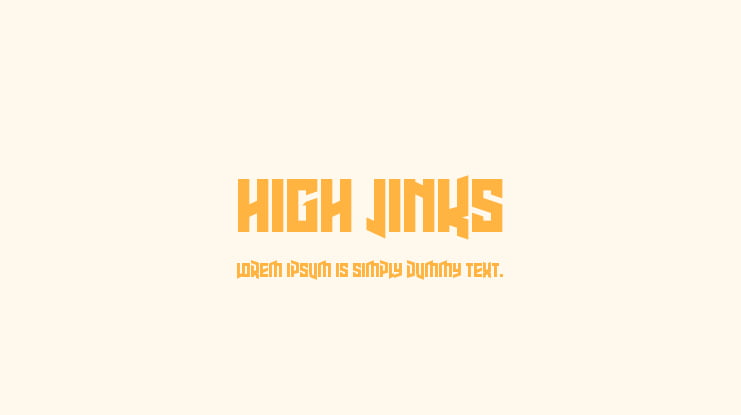 High Jinks Font