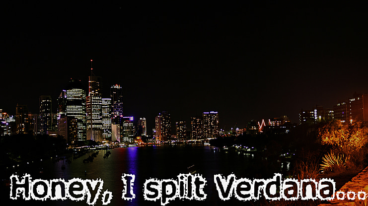 Honey, I spilt Verdana...! Font