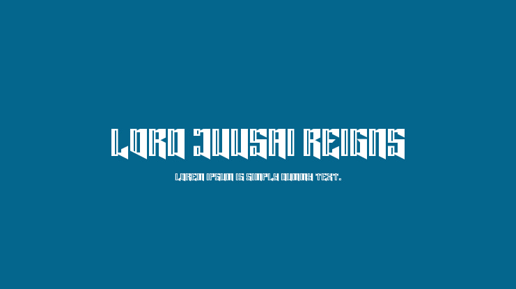Lord Juusai Reigns Font