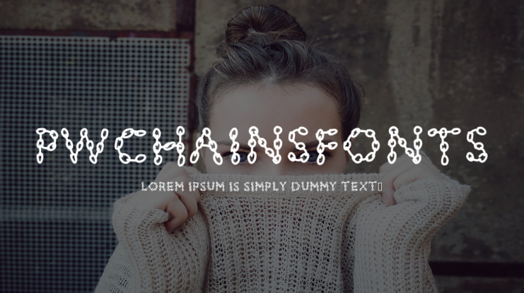PWChainsfonts Font