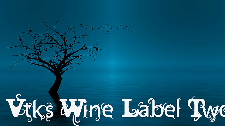Vtks Wine Label Two Font Family