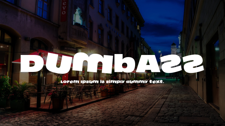DumbAss Font