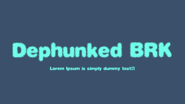 Dephunked BRK Font