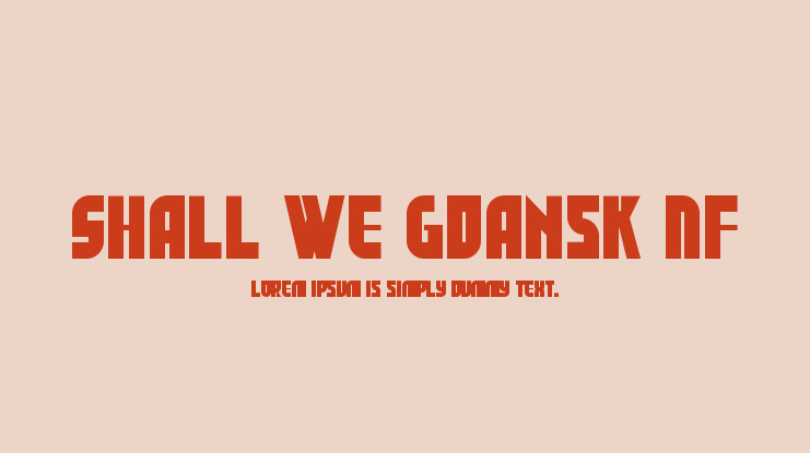 Shall We Gdansk NF Font
