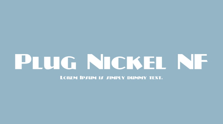 Plug Nickel NF Font