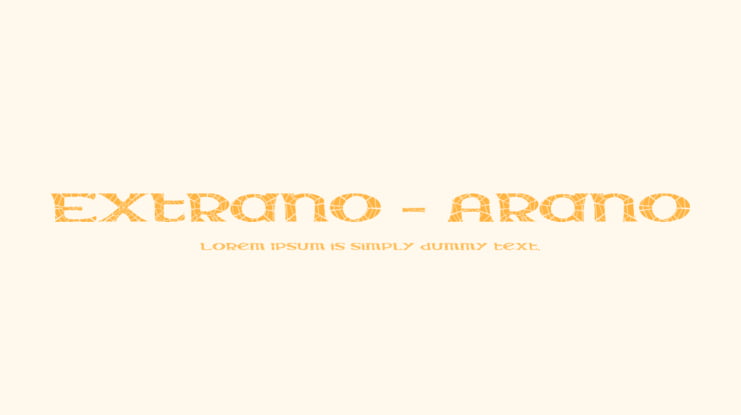 Extrano - Arano Font Family