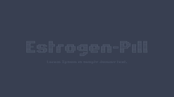 Estrogen-Pill Font Family
