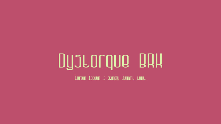 Dystorque BRK Font
