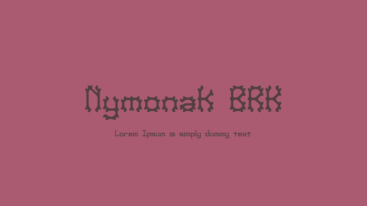 Nymonak BRK Font