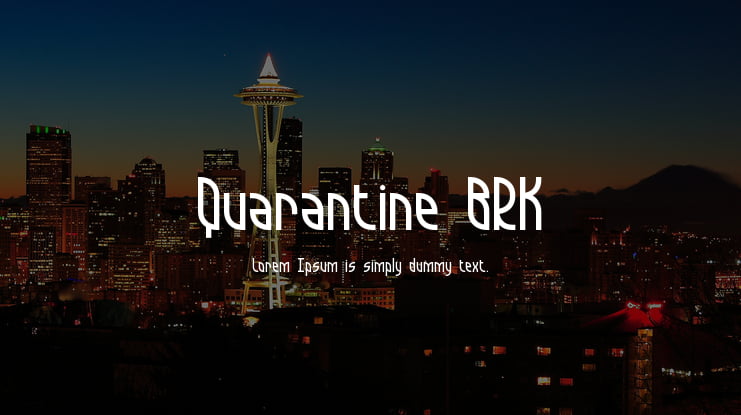 Quarantine BRK Font