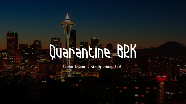 Quarantine BRK Font