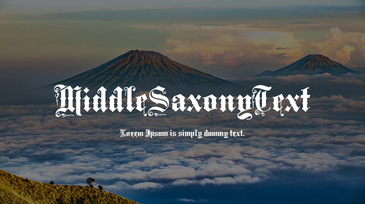MiddleSaxonyText Font