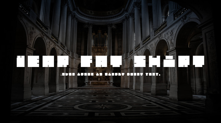 WEAR FAT SHIRT Font Family