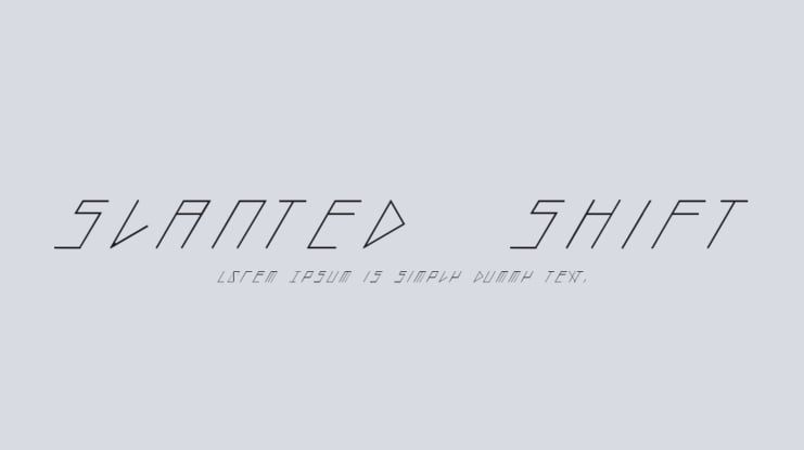 slanted  shift Font Family