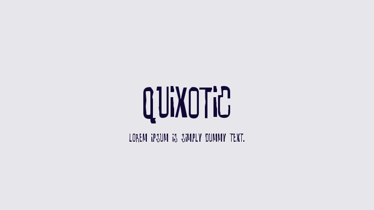 Quixotic Font