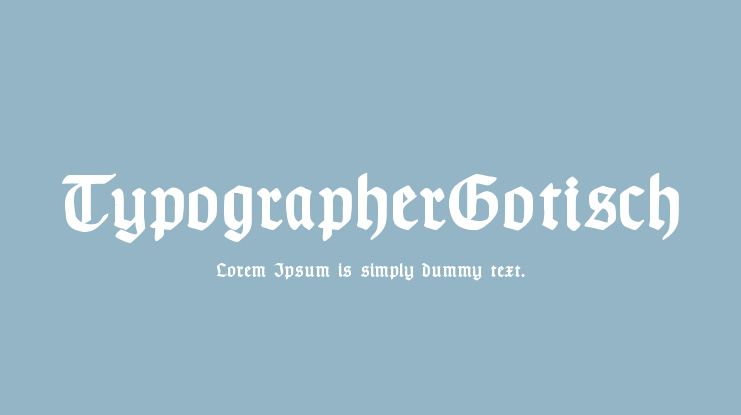 TypographerGotisch Font Family