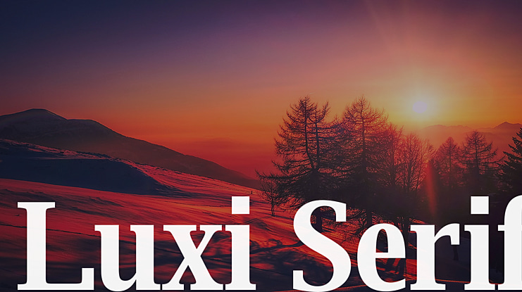 Luxi Serif Font Family