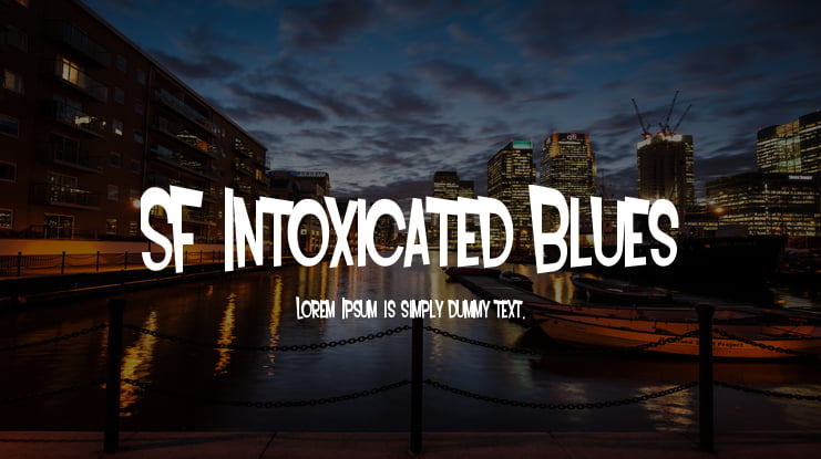 SF Intoxicated Blues Font Family