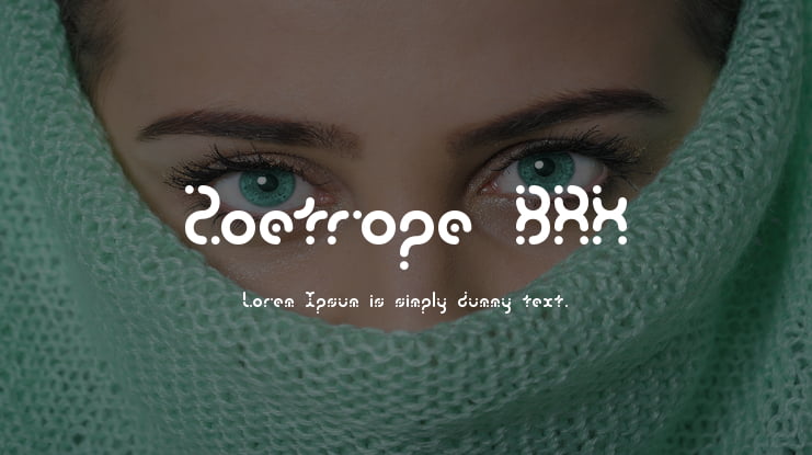 Zoetrope BRK Font