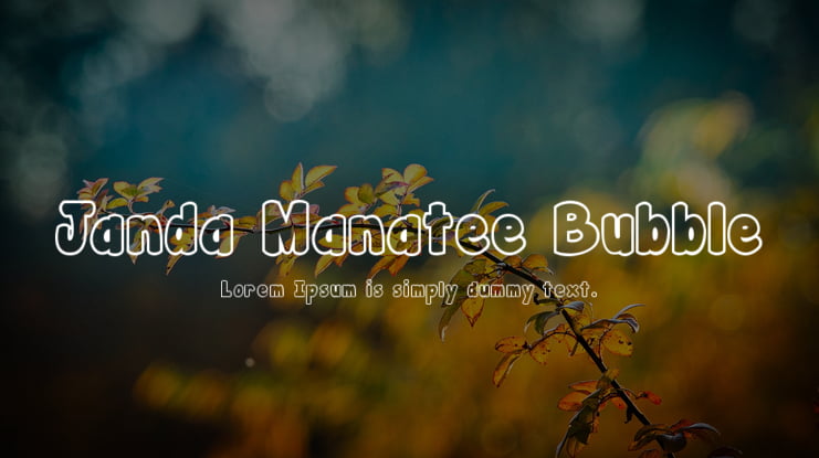 Janda Manatee Bubble Font Family