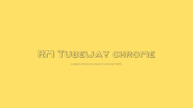 RM Tubeway chrome Font