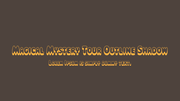 Magical Mystery Tour Outline Shadow Font Family