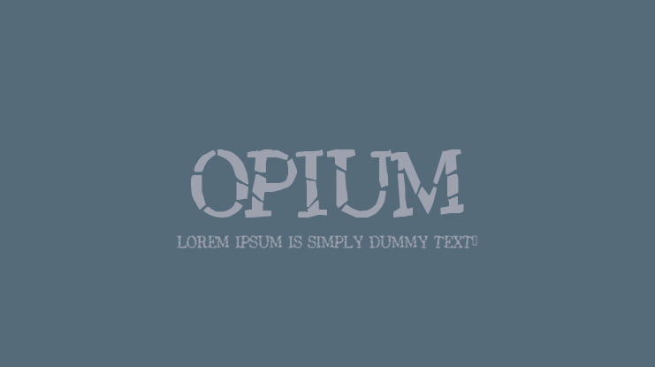 Opium Font