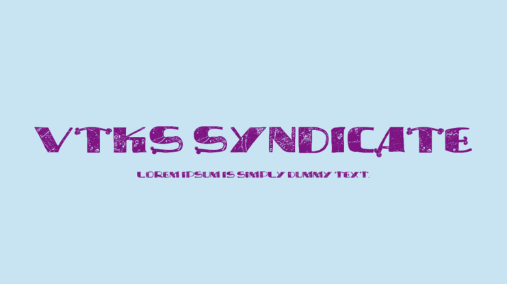 vtks syndicate Font