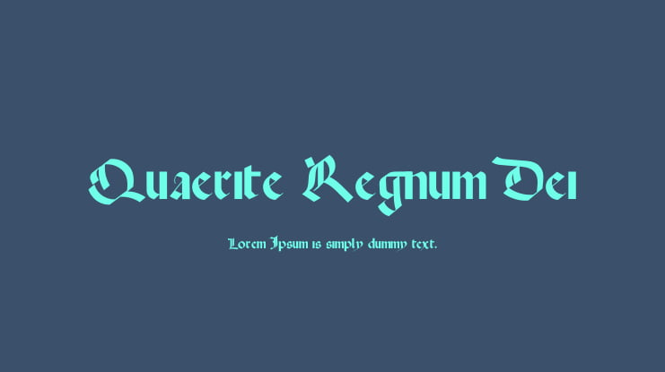 Quaerite Regnum Dei Font