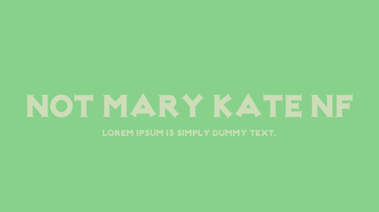 Not Mary Kate NF Font