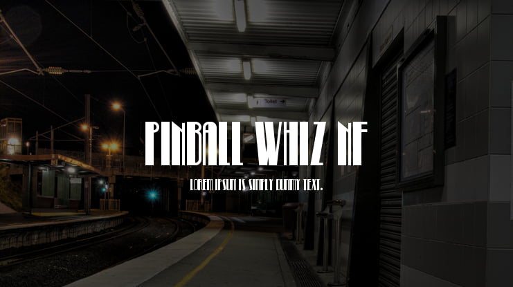Pinball Whiz NF Font