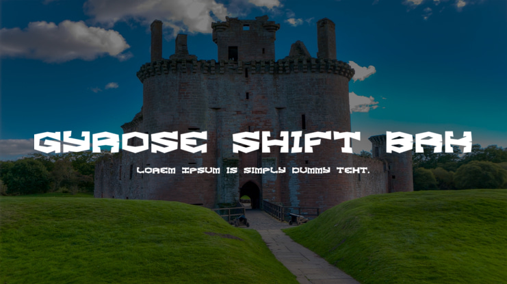 Gyrose Shift BRK Font Family