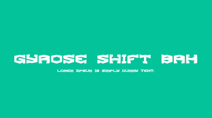 Gyrose Shift BRK Font Family