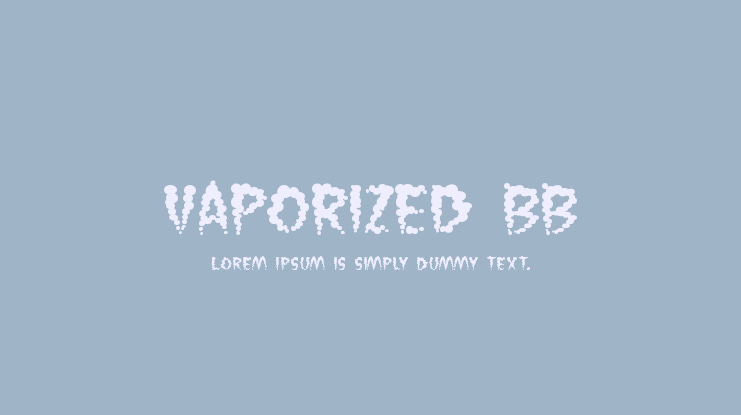 Vaporized BB Font Family
