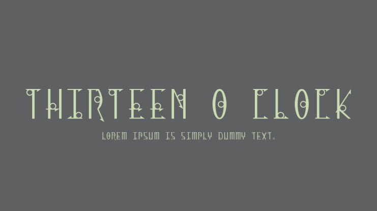 Thirteen O Clock Font