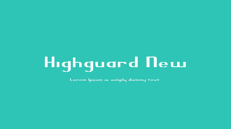 Highguard New Font