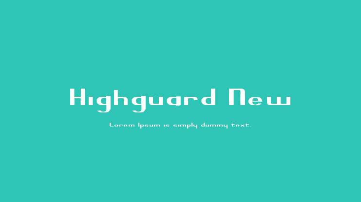 Highguard New Font