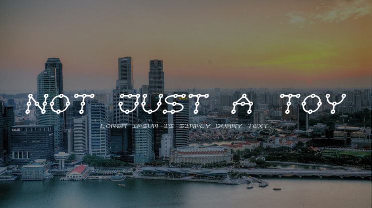 Not just a toy Font