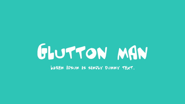 Glutton man Font