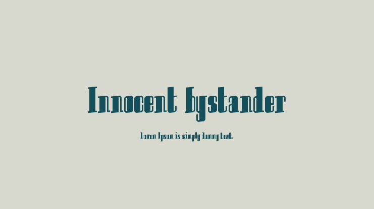 Innocent bystander Font