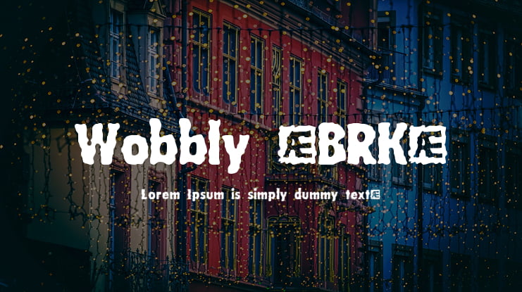 Wobbly (BRK) Font