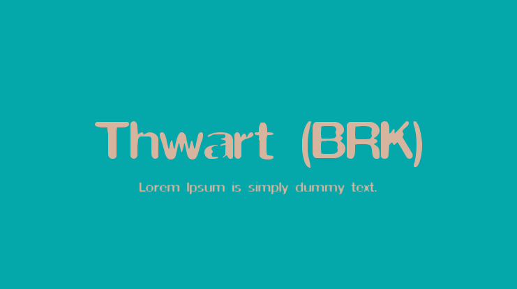 Thwart (BRK) Font