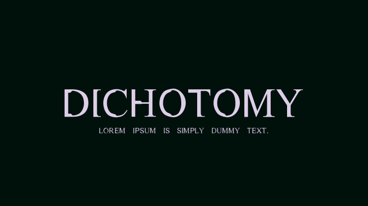 Dichotomy Font
