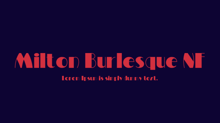 Milton Burlesque NF Font