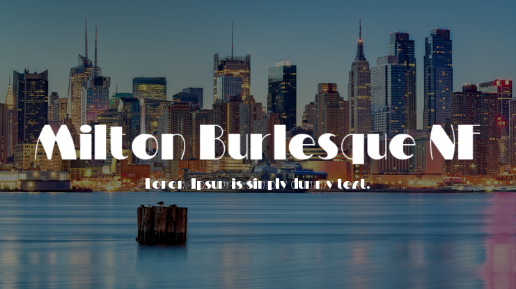 Milton Burlesque NF Font