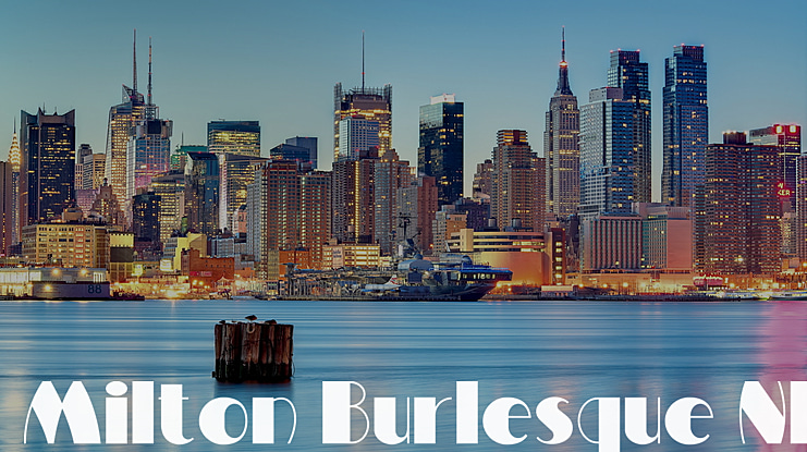 Milton Burlesque NF Font