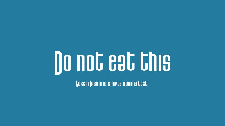 Do not eat this Font Family