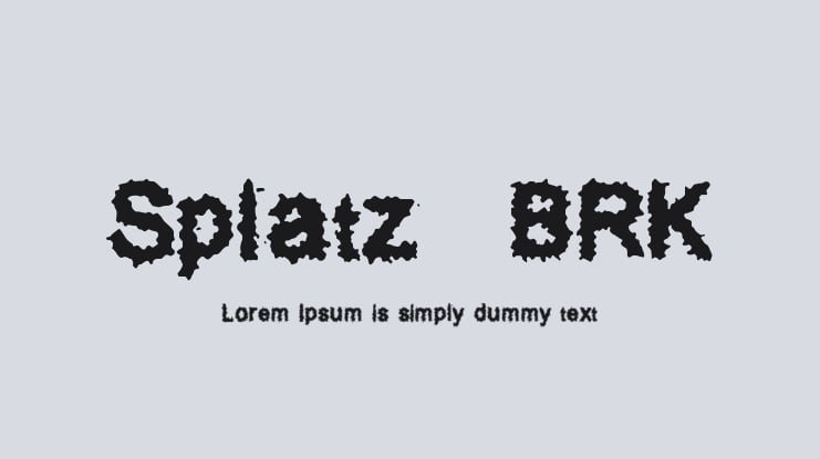 Splatz (BRK) Font