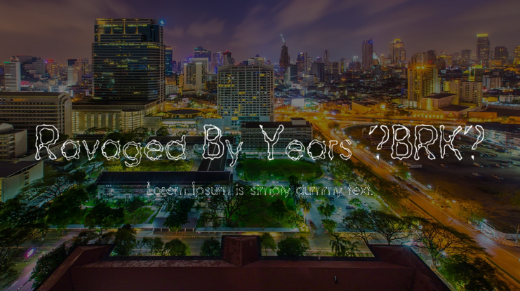 Ravaged By Years (BRK) Font